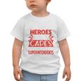 School Supervisor Manager Back To School Superintendent Graphic Toddler T-Shirt School Supervisor Manager Back To School Superintendent Graphic Toddler T-Shirt
