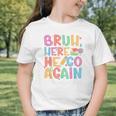 Back To School First Day Of School Bruh Here We Go Again Bro Graphic Toddler T-Shirt