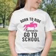 Born To Riding Forced To Go To School Back To School Graphic Toddler T-Shirt Born To Riding Forced To Go To School Back To School Graphic Toddler T-Shirt