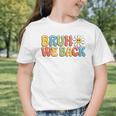 Bruh We Back 4th Grade First Day Of School Back To School Graphic Toddler T-Shirt Bruh We Back 4th Grade First Day Of School Back To School Graphic Toddler T-Shirt