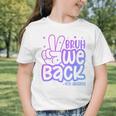 Bruh We Back 4th Graders Back To School Fourth Grade Kids Graphic Toddler T-Shirt