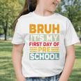 Bruh My First Day Preschool Back To School Preschool Graphic Toddler T-Shirt Bruh My First Day Preschool Back To School Preschool Graphic Toddler T-Shirt