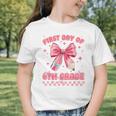 First Day Of 6th Grade Coquette Back To School Girls Kids Graphic Toddler T-Shirt First Day Of 6th Grade Coquette Back To School Girls Kids Graphic Toddler T-Shirt