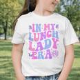 Groovy In My Lunch Lady Era Cafeteria Back To School Graphic Toddler T-Shirt