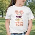 My Last First Day Senior 2026 Cat Back To School Class 2026 Graphic Toddler T-Shirt My Last First Day Senior 2026 Cat Back To School Class 2026 Graphic Toddler T-Shirt