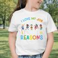 I Love My Job For All The Little Reasons Back To School Graphic Toddler T-Shirt I Love My Job For All The Little Reasons Back To School Graphic Toddler T-Shirt