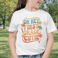 Oh Hey First Grade Cutie Back To School Graphic Toddler T-Shirt Oh Hey First Grade Cutie Back To School Graphic Toddler T-Shirt