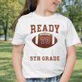 Ready To Tackle 5th Grade Football Back To School Kids Boys Graphic Toddler T-Shirt Ready To Tackle 5th Grade Football Back To School Kids Boys Graphic Toddler T-Shirt