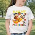 Rocket Blast Off Into Preschool Back To School Graphic Toddler T-Shirt Rocket Blast Off Into Preschool Back To School Graphic Toddler T-Shirt