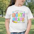 Watch Out Eighth Grade Here I Come Back To School 8th Grade Graphic Toddler T-Shirt