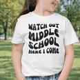 Watch Out Middle School Here I Come Funny Back To School Graphic Toddler T-Shirt Watch Out Middle School Here I Come Funny Back To School Graphic Toddler T-Shirt