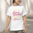 Back To School You'Re Not Going Home School Nurse Graphic Toddler T-Shirt