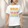 Bruh My First Day Preschool Back To School Preschool Graphic Toddler T-Shirt Bruh My First Day Preschool Back To School Preschool Graphic Toddler T-Shirt