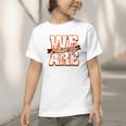 We Are Hawks Back To School Spirit O Graphic Toddler T-Shirt We Are Hawks Back To School Spirit O Graphic Toddler T-Shirt