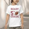 Ready To Tackle 5th Grade Back To School First Day Of School Graphic Toddler T-Shirt Ready To Tackle 5th Grade Back To School First Day Of School Graphic Toddler T-Shirt