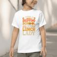 Remember I'm The Lunch Lady Back To School Cafeteria Worker Graphic Toddler T-Shirt Remember I'm The Lunch Lady Back To School Cafeteria Worker Graphic Toddler T-Shirt