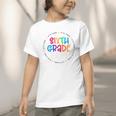 Sixth Grade Crew Back To School Matching Tee For 6th Grade Graphic Toddler T-Shirt Sixth Grade Crew Back To School Matching Tee For 6th Grade Graphic Toddler T-Shirt