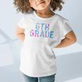 6th Grade Team Tie Dye Back To School First Day Of School Graphic Toddler T-Shirt 6th Grade Team Tie Dye Back To School First Day Of School Graphic Toddler T-Shirt