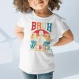 Bruh We Back High School Boy Back To School 6 7 Meme Graphic Toddler T-Shirt