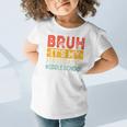 Bruh It's My First Day Of Middle School Back To School Graphic Toddler T-Shirt Bruh It's My First Day Of Middle School Back To School Graphic Toddler T-Shirt