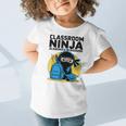 Classroom Ninja Academics In Disguise Back To School Student Graphic Toddler T-Shirt