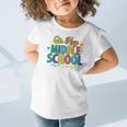 Hey Middle School First Day Back To School Students Graphic Toddler T-Shirt Hey Middle School First Day Back To School Students Graphic Toddler T-Shirt