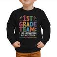 1st Grade Team Like Normal But Cooler Back To School Graphic Toddler Sweatshirt 1st Grade Team Like Normal But Cooler Back To School Graphic Toddler Sweatshirt