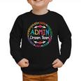 Admin Dream Team Back To School Front Office Employees Staff Graphic Toddler Sweatshirt