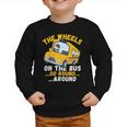 Back To School The Wheels On The Bus Go Round And Round Kids Graphic Toddler Sweatshirt Back To School The Wheels On The Bus Go Round And Round Kids Graphic Toddler Sweatshirt