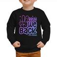 Bruh We Back 4th Graders Back To School Fourth Grade Kids Graphic Toddler Sweatshirt Bruh We Back 4th Graders Back To School Fourth Grade Kids Graphic Toddler Sweatshirt
