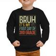 Bruh Its My First Day Of 3rd Grade Back To School Boys Kids Graphic Toddler Sweatshirt
