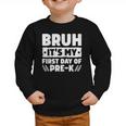 Bruh It's My First Day Of Pre K PreK Back To School Boys Graphic Toddler Sweatshirt