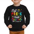 Bye Pre-K Hello Kindergarten Students Pupils Back To School Graphic Toddler Sweatshirt