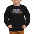Colorful School Secretary Back To School Rainbow Graphic Toddler Sweatshirt Colorful School Secretary Back To School Rainbow Graphic Toddler Sweatshirt