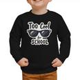 Too Cool For School Sunglasses First Day Back To School Graphic Toddler Sweatshirt Too Cool For School Sunglasses First Day Back To School Graphic Toddler Sweatshirt