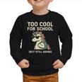 Too Cool For School Unicorn Back To School Humor Graphic Toddler Sweatshirt Too Cool For School Unicorn Back To School Humor Graphic Toddler Sweatshirt