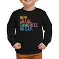 Gen Z Back To School New Grade Same Rizz No Cap Graphic Toddler Sweatshirt