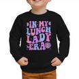 Groovy In My Lunch Lady Era Cafeteria Back To School Graphic Toddler Sweatshirt Groovy In My Lunch Lady Era Cafeteria Back To School Graphic Toddler Sweatshirt