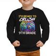 I'm Ready To Crush 9th Grade Back To School Video Game Boys Graphic Toddler Sweatshirt I'm Ready To Crush 9th Grade Back To School Video Game Boys Graphic Toddler Sweatshirt