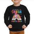 I'm Ready To Crush Fourth Grade Unicorn Back To School Girls Graphic Toddler Sweatshirt