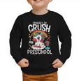I'm Ready To Crush Preschool Unicorn Back To School Girls Graphic Toddler Sweatshirt I'm Ready To Crush Preschool Unicorn Back To School Girls Graphic Toddler Sweatshirt