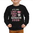 It’s My Last First Day Senior 2026 Back To School Class 2026 Graphic Toddler Sweatshirt It’s My Last First Day Senior 2026 Back To School Class 2026 Graphic Toddler Sweatshirt