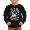 To Kindergarten And Beyond Astronaut Space Back To School Graphic Toddler Sweatshirt