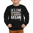 Let The Countdown To Summer Begin Back To School Graphic Toddler Sweatshirt Let The Countdown To Summer Begin Back To School Graphic Toddler Sweatshirt