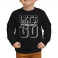 Let's Go Bobcats Back To School Spirit Graphic Toddler Sweatshirt Let's Go Bobcats Back To School Spirit Graphic Toddler Sweatshirt