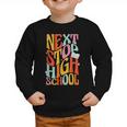 Middle School Gradution Back To School Next Stop High School Graphic Toddler Sweatshirt