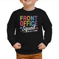 Office Squad We Get It Done Back To School Happy First Day Graphic Toddler Sweatshirt Office Squad We Get It Done Back To School Happy First Day Graphic Toddler Sweatshirt