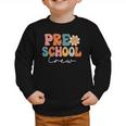 Preschool Crew Team Retro Groovy Vintage Back To School Graphic Toddler Sweatshirt