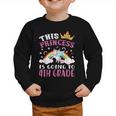Princess Going To 4th Grade Tee For Girls Back To School Graphic Toddler Sweatshirt Princess Going To 4th Grade Tee For Girls Back To School Graphic Toddler Sweatshirt