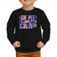 In My Principal Era Groovy School Principal Back To School Graphic Toddler Sweatshirt